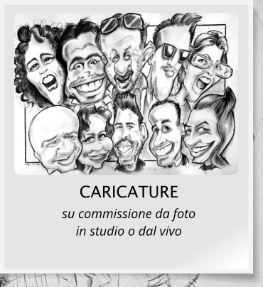 CARICATURE su commissione da foto in studio o dal vivo