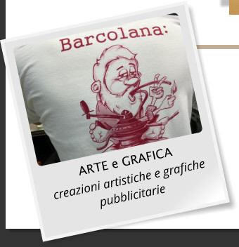 ARTE e GRAFICA creazioni artistiche e grafiche pubblicitarie